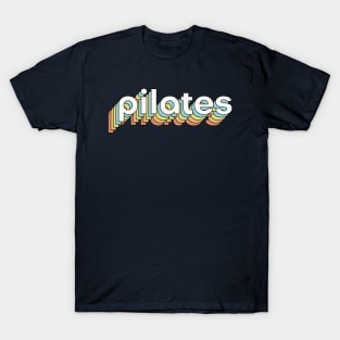 Pilates Day - Pilates Lover - Pilates Addict T-Shirt